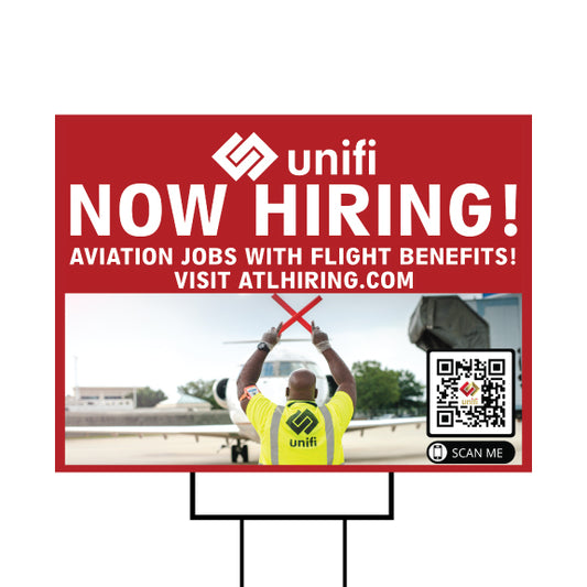 Yard Sign - Unifi - Now Hiring Aviation Jobs 4 (Atlanta Careers)